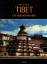 Michael Henss: Tibet - Die Kulturdenkmäl
