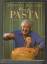 Antonio Carluccio: Viva la Pasta. Meine 