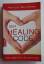 Alex Loyd; Ben Johnson: Der Healing Code Alex Loyd; Ben Johnson: Der Healing Code