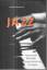 Herbert Hellhund: Jazz – Harmonik, Melod