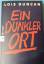 Lois Duncan: Ein dunkler Ort