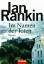 Ian Rankin: Im Namen der Toten
