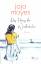Jojo Moyes: Das Haus der Wiederkehr