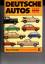 Werner Oswald: Deutsche Autos 1945 - 197