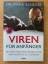 Mark Benecke: Viren für Anfänger – Die w
