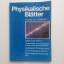 E. Dreisigacker, C. Heinisch: Physikalis E. Dreisigacker, C. Heinisch: Physikalis