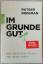 Rutger Bregman: MBK Im Grunde gut - Eine