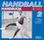 Horst Bredemeier: Handball-Handbuch: 2., Horst Bredemeier: Handball-Handbuch: 2.,