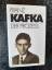 Franz Kafka: Der Prozess Franz Kafka: Der Prozess