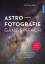 Stefan Seip: Astrofotografie ganz einfac