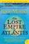 Gavin Menzies: LOST EMPIRE ATLANTIS     