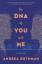 Rothman: The DNA of You and Me