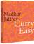 Madhur Jaffrey: Curry Easy