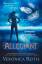 Veronica Roth: Divergent 3. Allegiant