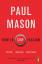Paul Mason: How to Stop Fascism Paul Mason: How to Stop Fascism
