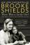 Brooke Shields: There Was a Little Girl