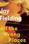 Fielding, J: All the Wrong Places