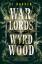 Rj Barker: Warlords of Wyrdwood