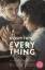 Nicola Yoon: Everything, Everything. Mov Nicola Yoon: Everything, Everything. Mov