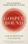 Collin Hansen: Gospelbound