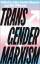 Jules Joanne Gleeson: Transgender Marxis