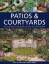 Joan Clifton: Patios & Courtyards