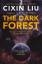 Cixin Liu: The Dark Forest