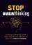 Tina B Tessina: Stop Overthinking