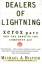 Michael A Hiltzik: Dealers of Lightning