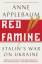 Anne Applebaum: Red Famine