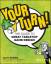 Scott Rogers: Your Turn!