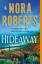 Nora Roberts: Hideaway