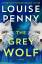 Louise Penny: The Grey Wolf