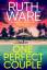 Ruth Ware: One Perfect Couple