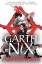 Garth Nix: Abhorsen: The Old Kingdom 4