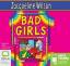 Jacqueline Wilson: Bad Girls