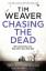 Tim Weaver: Chasing the Dead
