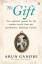 Arun Gandhi: The Gift