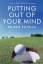 Bob Rotella: Putting Out Of Your Mind Bob Rotella: Putting Out Of Your Mind