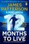 James Patterson: 12 Months to Live