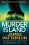 James Patterson: Murder Island