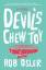 neues Buch – Rob Osler – Devil's Chew Toy – Bild 1