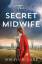 Soraya M Lane: The Secret Midwife