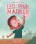 Mariyka Foster: Leo and the Pink Marker