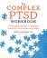 Arielle Schwartz: The Complex PTSD Workb