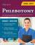 Ascencia Phlebotomy Exam Prep Team: Phle