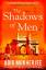 Abir Mukherjee: The Shadows of Men Abir Mukherjee: The Shadows of Men