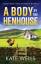 Kate Wells: A Body by the Henhouse