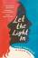 Jenny Downham: Let the Light In