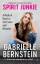 Gabrielle Bernstein: Spirit Junkie